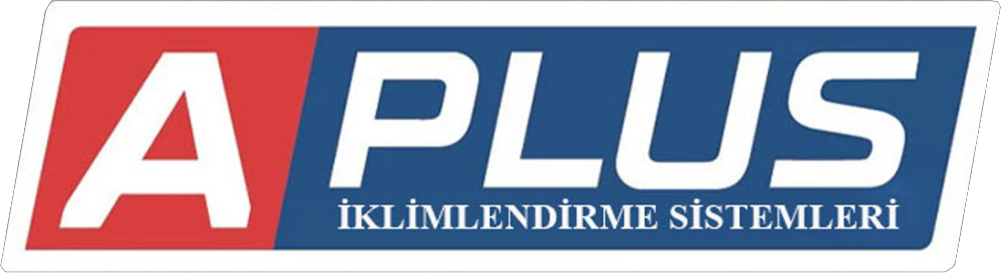 A Plus İklimlendirme Sistemleri